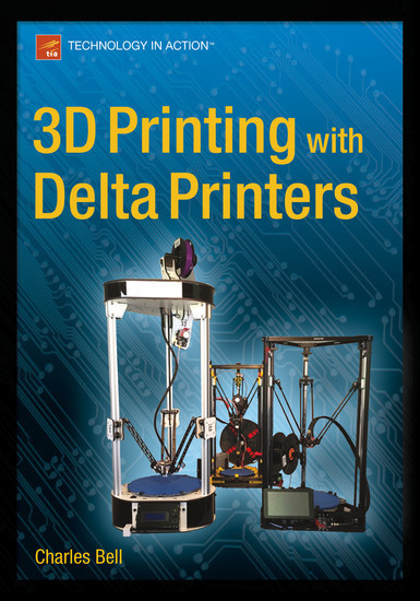 3D Printing with Delta Printers main product photo