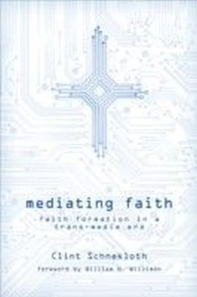 Mediating Faith