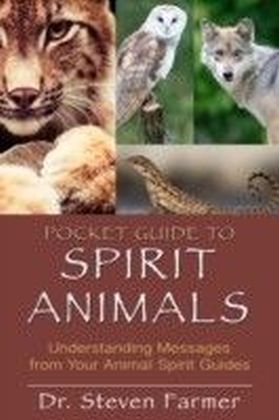 Pocket Guide to Spirit Animals