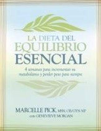 La Dieta Del Equilibrio Esencial