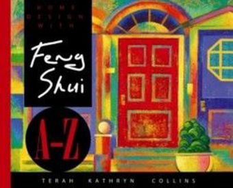 Home Design With Feng Shui A-Z