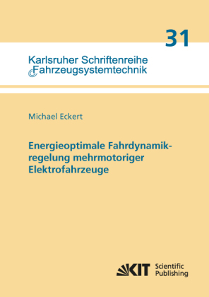 Energieoptimale Fahrdynamikregelung mehrmotoriger Elektrofahrz...