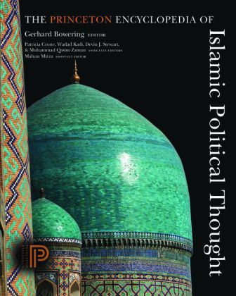 Princeton Encyclopedia of Islamic Political Thought