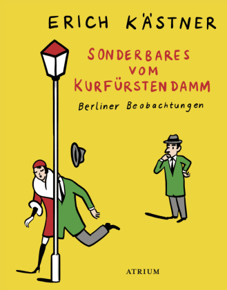 Sonderbares vom Kurfürstendamm