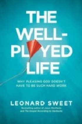 Well-Played Life