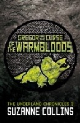 Gregor and the Curse of the Warmbloods