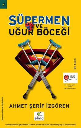 SÜPERMEN VE UGUR BÖCEG