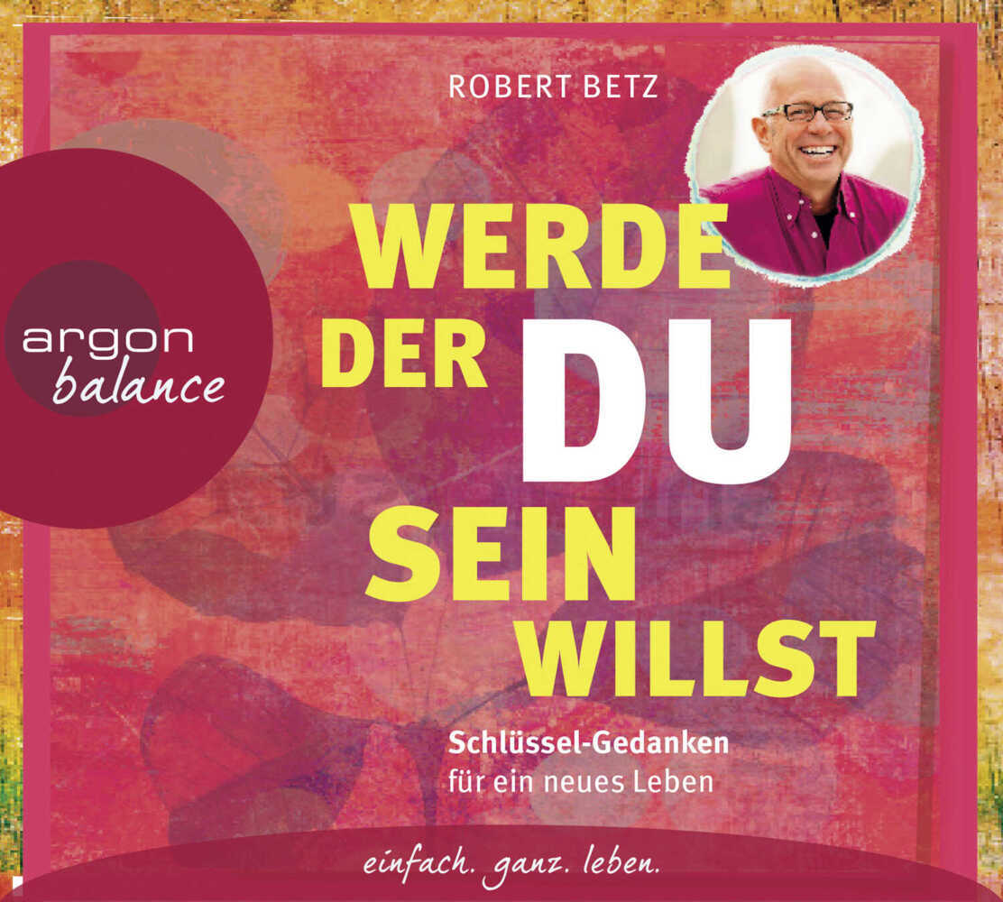 Werde, der du sein willst, 2 Audio-CDs main product photo
