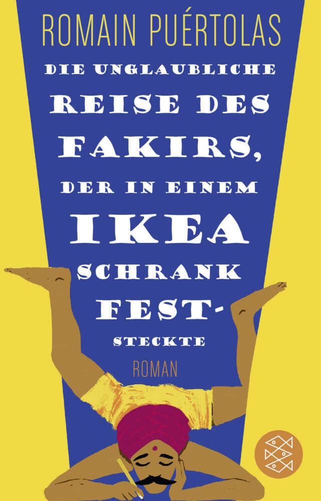 Die unglaubliche Reise des Fakirs, der in einem Ikea-Schrank feststeckte main product photo