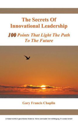 The Secrets of Innovational Leadership