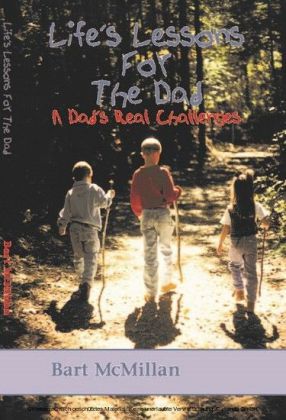 Life's Lessons for the Dad