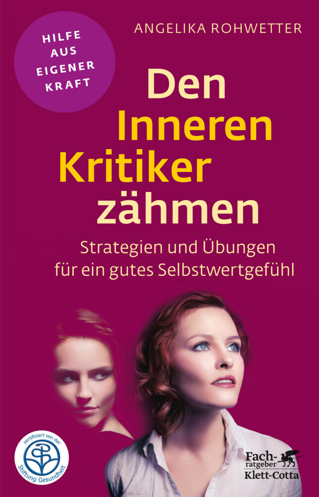 Den Inneren Kritiker zähmen (Fachratgeber Klett-Cotta, Bd.) main product photo