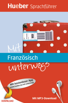 Mit Französisch unterwegs