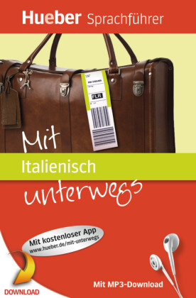 Mit Italienisch unterwegs