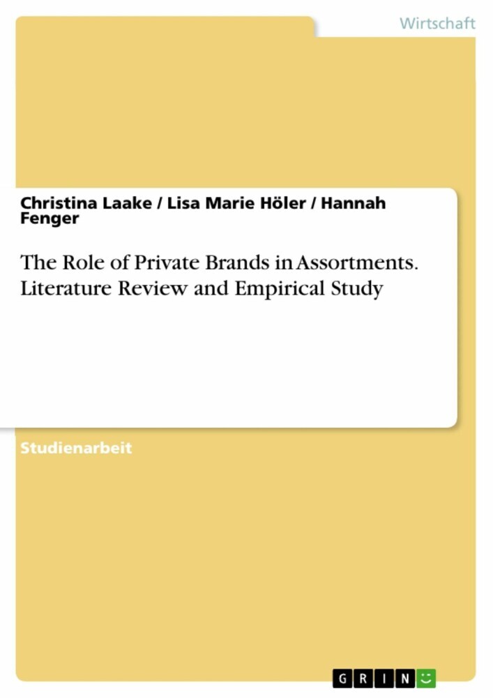 The Role of Private Brands in Assortments. Literature Review and Empirical Study main product photo