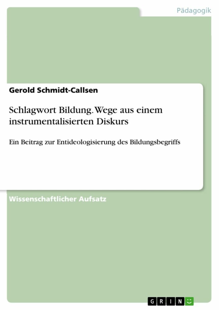 Schlagwort Bildung. Wege aus einem instrumentalisierten Diskurs main product photo