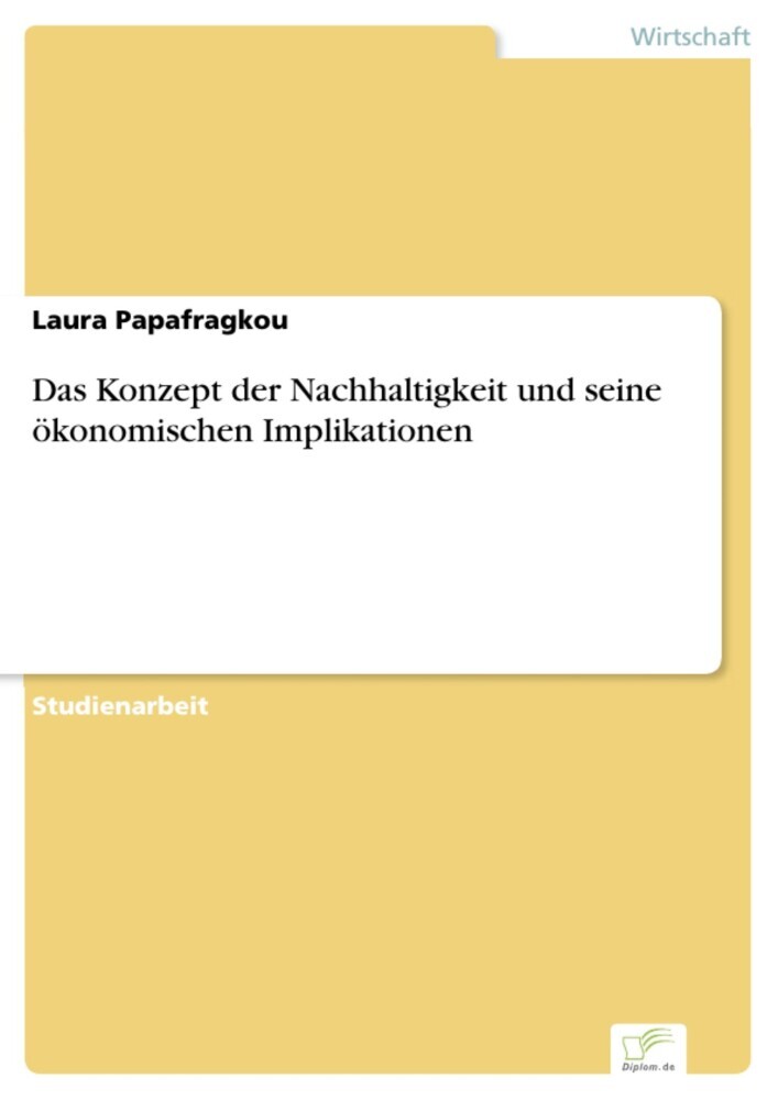 Das Konzept der Nachhaltigkeit und seine ökonomischen Implikationen main product photo