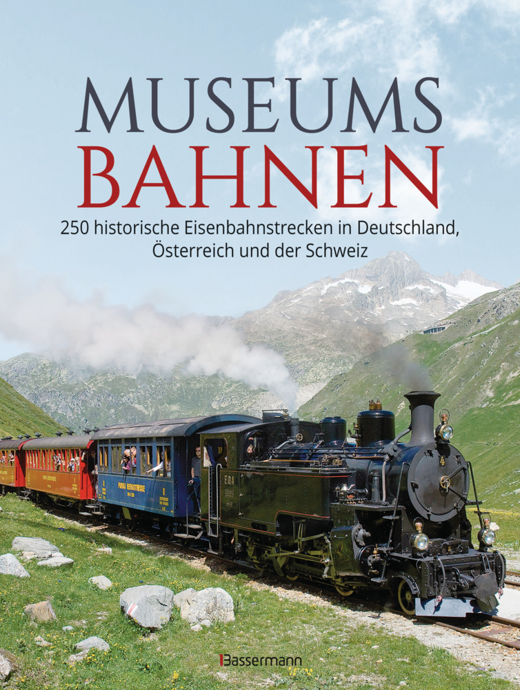 Museumsbahnen: 250 historische Eisenbahnstrecken in Deutschland, Österreich und der Schweiz. Aktualisierte Ausgabe 2021 main product photo