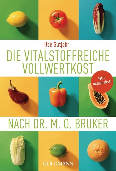 Die vitalstoffreiche Vollwertkost nach Dr. M.O. Bruker main product photo