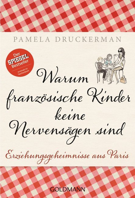 Warum französische Kinder keine Nervensägen sind main product photo