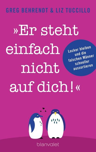 "Er steht einfach nicht auf dich!" main product photo