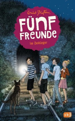 Fünf Freunde im Zeltlager