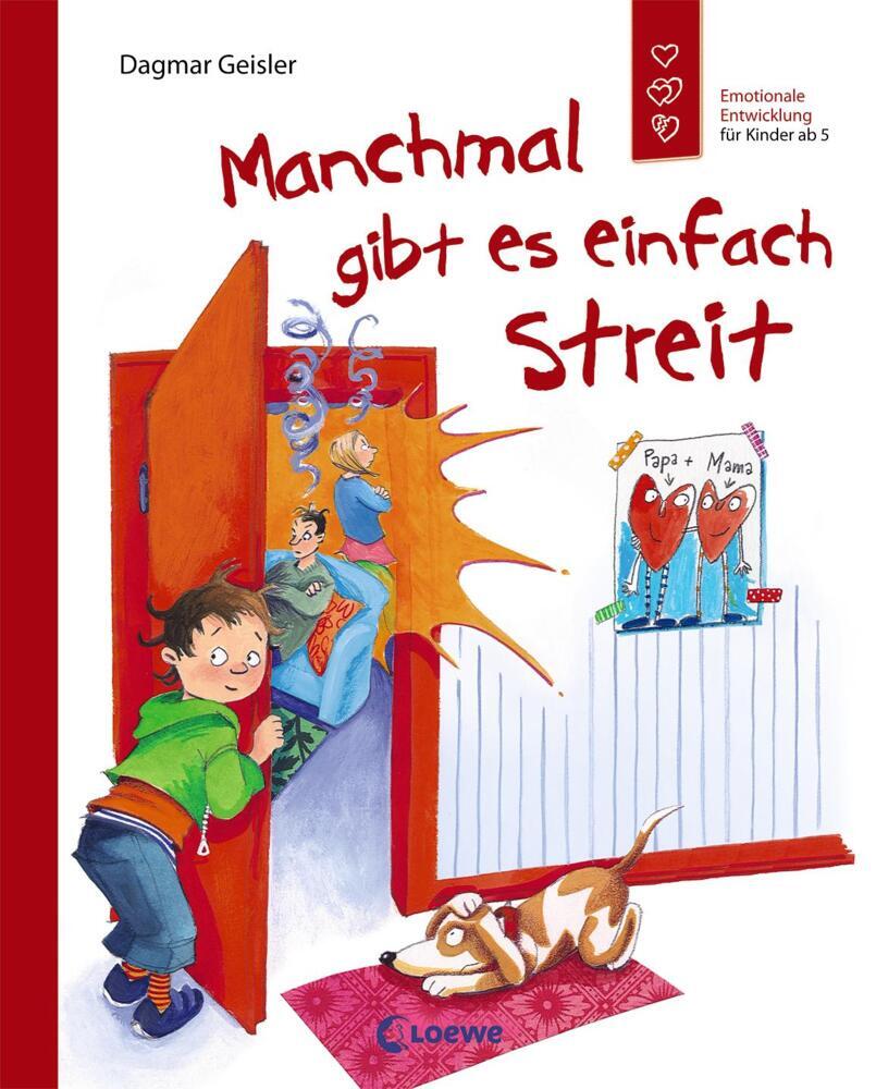 Manchmal gibt es einfach Streit (Starke Kinder, glückliche Eltern) main product photo