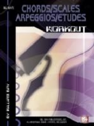 Chords/Scales/Arpeggios/Etudes Workout