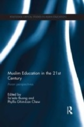 Muslim Education in the 21st Century