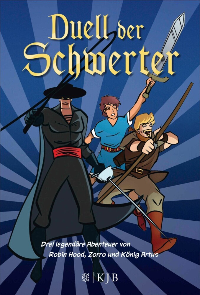 Duell der Schwerter - Drei legendäre Abenteuer von Robin Hood, Zorro und König Artus main product photo