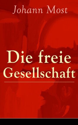 Die freie Gesellschaft