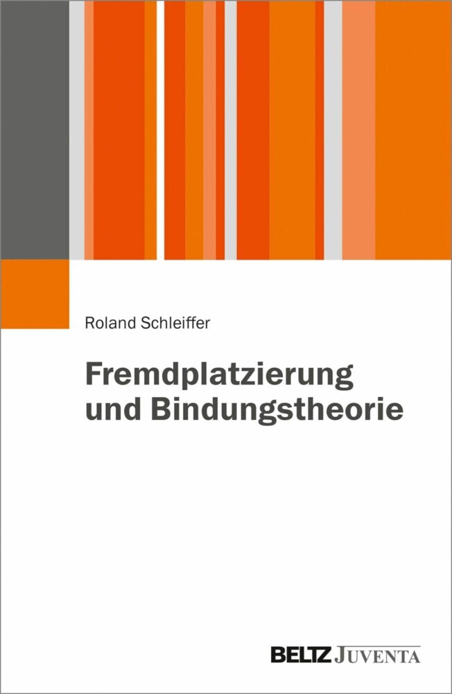 Fremdplatzierung und Bindungstheorie main product photo