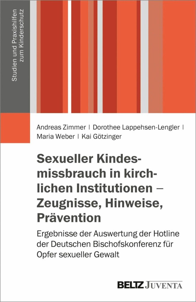 Sexueller Kindesmissbrauch in kirchlichen Institutionen - Zeugnisse, Hinweise, Prävention main product photo