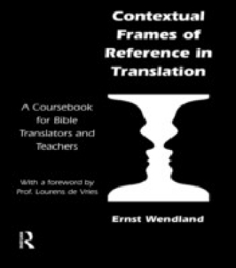 Contextual Frames of Reference in Bible Translation
