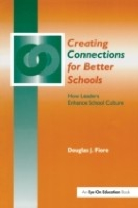Creating Connections for Better Schools