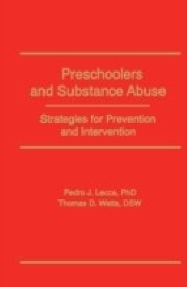 Preschoolers and Substance Abuse