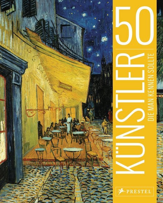 50 Künstler, die man kennen sollte main product photo