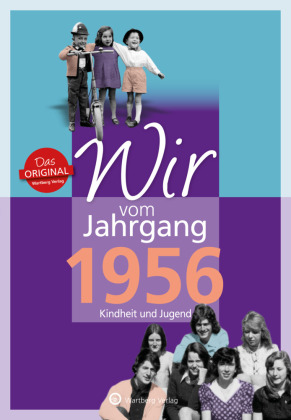 Wir vom Jahrgang 1956