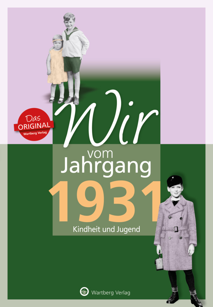 Wir vom Jahrgang 1931 - Kindheit und Jugend main product photo