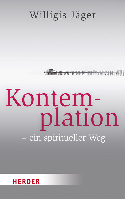 Kontemplation - ein spiritueller Weg main product photo