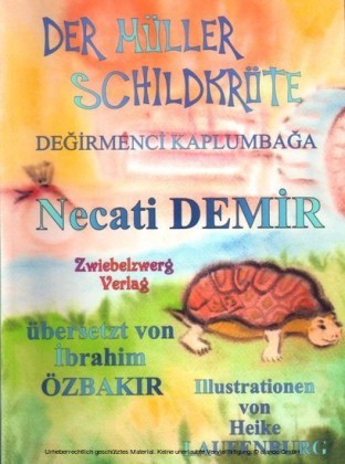 Der Müller Schildkröte - Eine Sage für Kinder