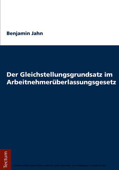 Der Gleichstellungsgrundsatz im Arbeitnehmerüberlassungsgesetz main product photo