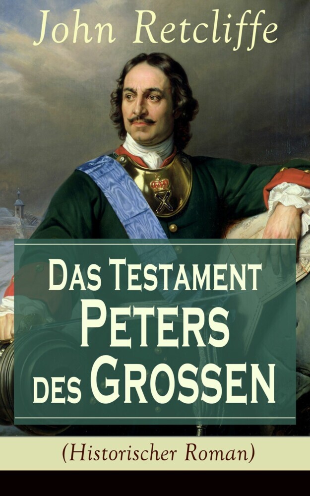 Das Testament Peters des Großen (Historischer Roman) main product photo