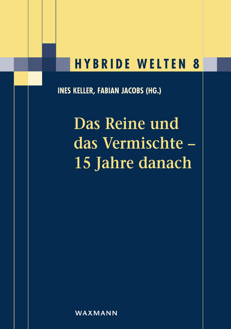Das Reine und das Vermischte - 15 Jahre danach main product photo