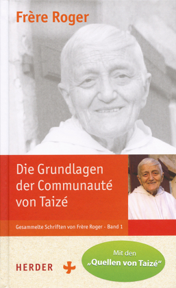 Gesammelte Schriften von Frère Roger