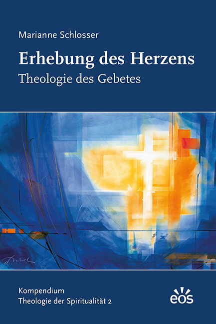 Erhebung des Herzens - Theologie des Gebetes main product photo