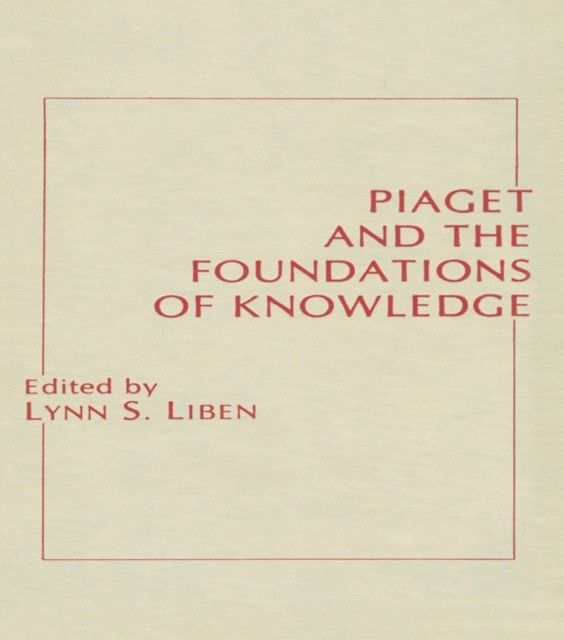 Piaget and the Foundations of Knowledge main product photo