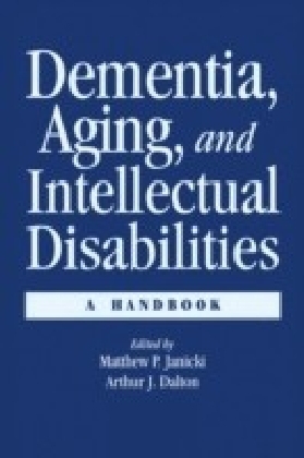 Dementia and Aging Adults with Intellectual Disabilities