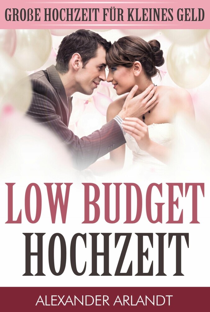 LOW BUDGET HOCHZEIT main product photo