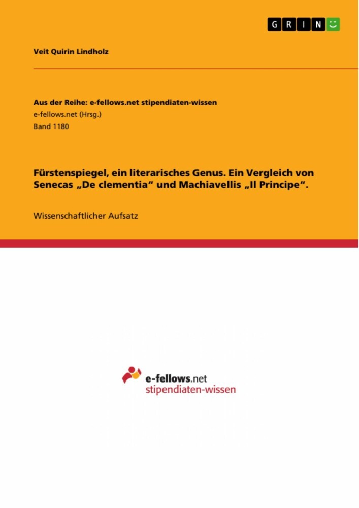 Fürstenspiegel, ein literarisches Genus. Ein Vergleich von Senecas 'De clementia' und Machiavellis 'Il Principe'. main product photo